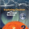 Exploring Creation with Physical Science