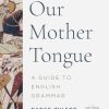 Our Mother Tongue