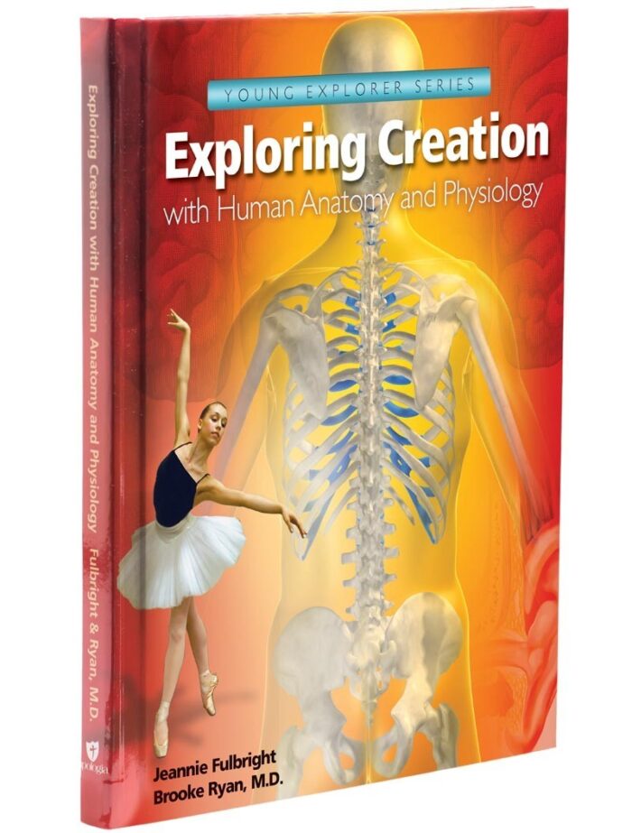 Exploring Creation with Human Anatomy and Physiology - Young Explorer Series