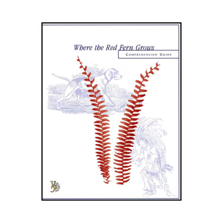 Where the Red Fern Grows - Comprehension Guide