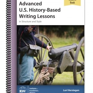 Advanced US History-Based Writing Lessons