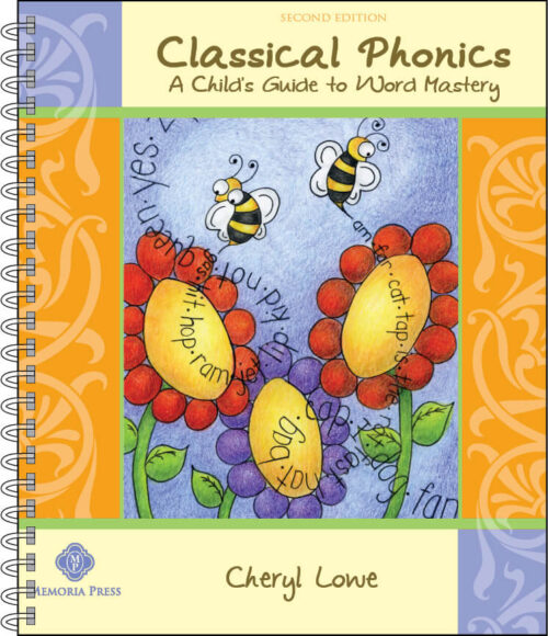 Classical Phonics (Second Edition)