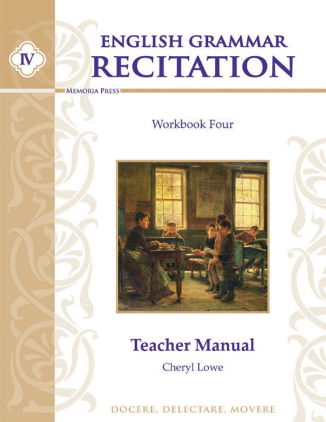 English Grammar Recitation: Workbook IV - Teacher Manual