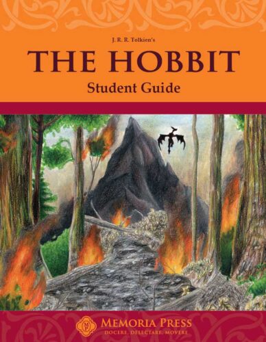 The Hobbit - Student Guide - Classical Education Books