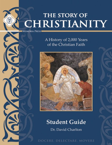 The Story of Christianity - Student Guide