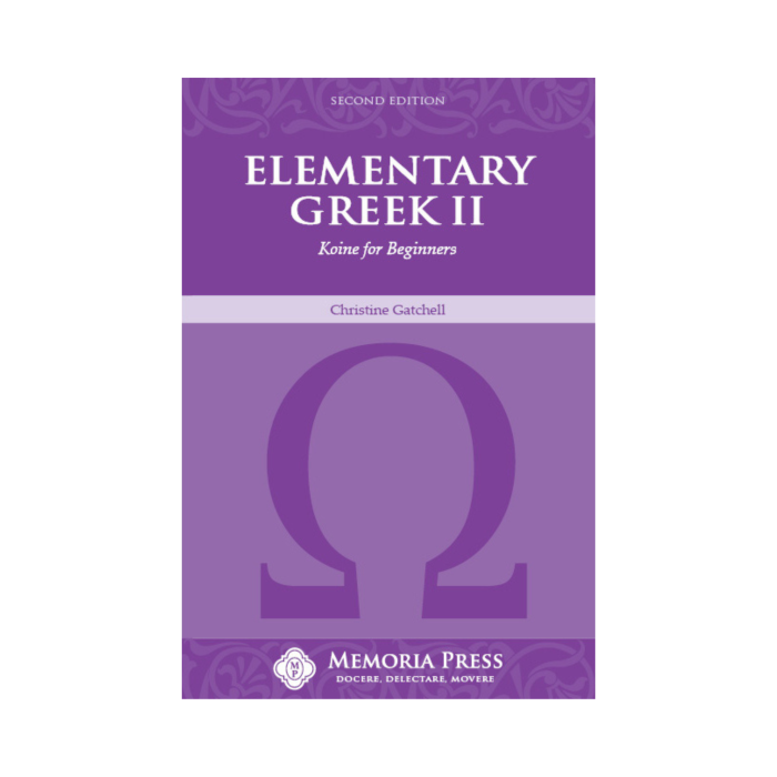 Elementary Greek: Year 2 - Textbook (Second Edition)