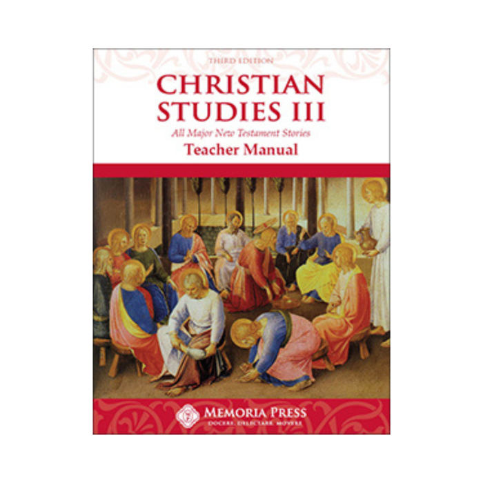 Christian Studies III - Teacher Manual (Third Edition)