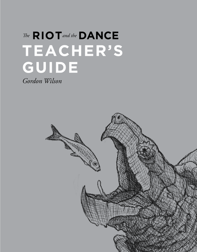 The Riot and the Dance: Foundational Biology - Teacher's Manual