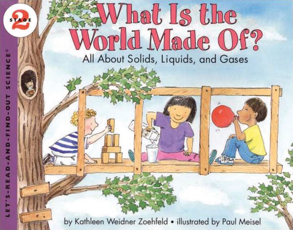 What is the World Made of?