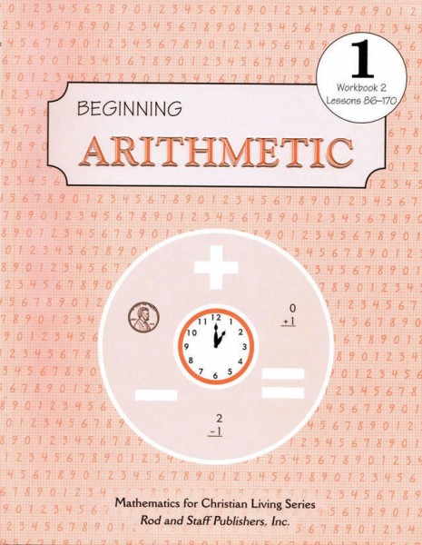 Beginning Arithmetic - Grade 1 Workbook, Part 2 (Third Edition)