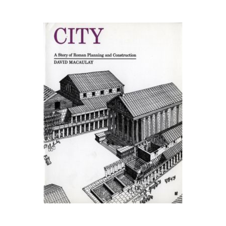 City: A Story of Roman Planning and Construction