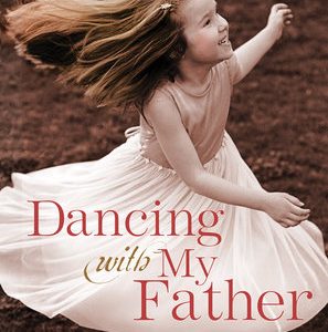 Dancing with My Father