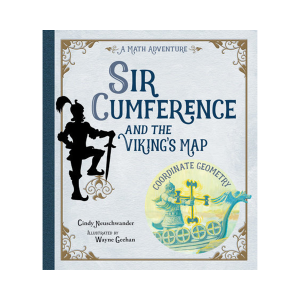 Sir Cumference and the Viking's Map