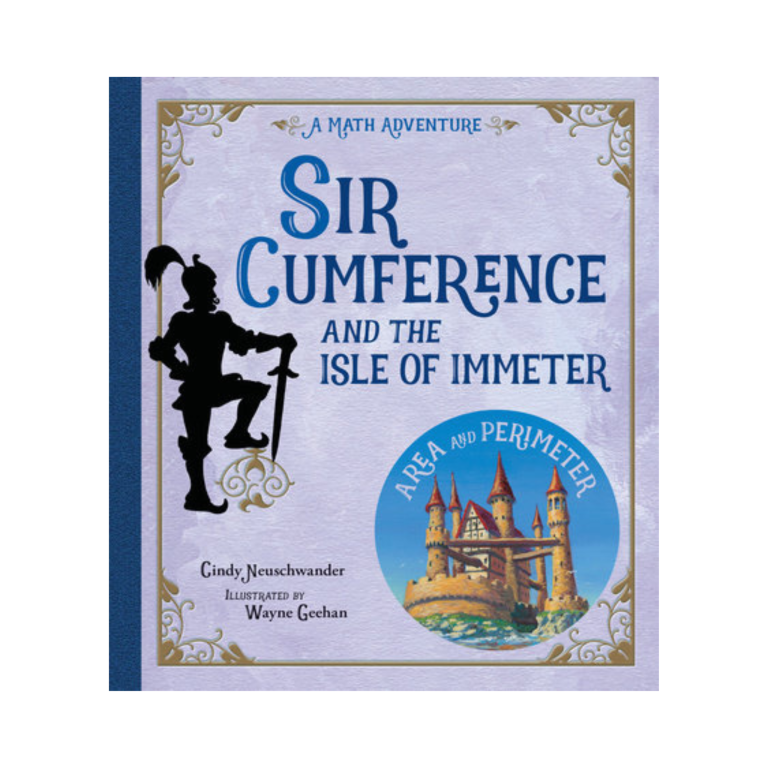 Sir Cumference and the Isle of Immeter