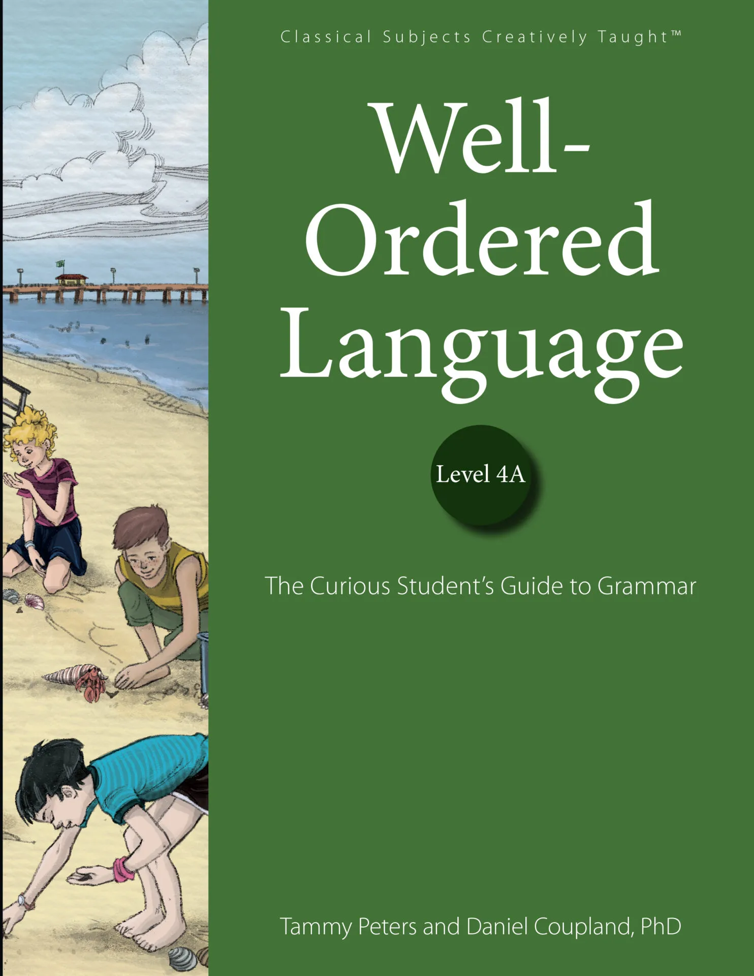 Edition　4A　Student　Language:　Well-Ordered　Books　Classical　Education