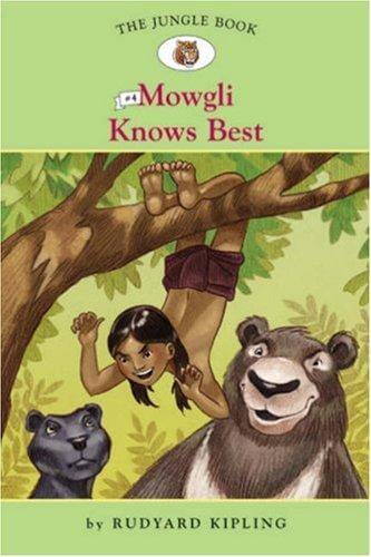The Jungle Book - Mowgli Knows Best (Easy Reader #4)