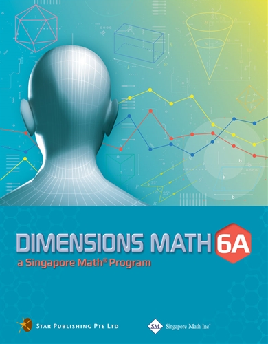 Singapore Dimensions Math: Level 6A - Textbook