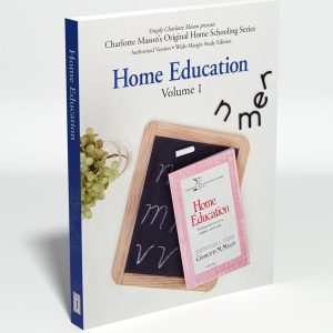 Home Education Volume 1