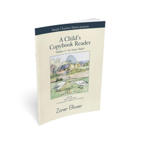 A Child's Copybook Reader, Volume 2: Zaner Bloser