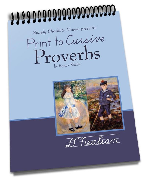 Print to Cursive Proverbs; D'Nealian