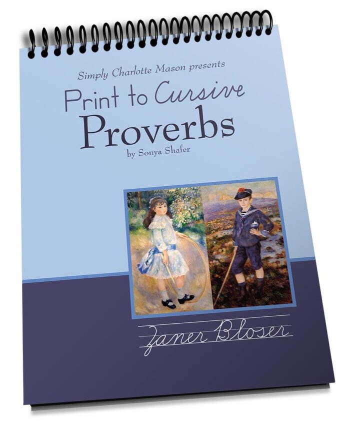 Print to Cursive Proverbs; Zaner Bloser