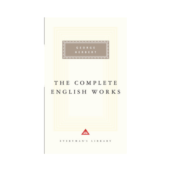 George Herbert: The Complete English Works