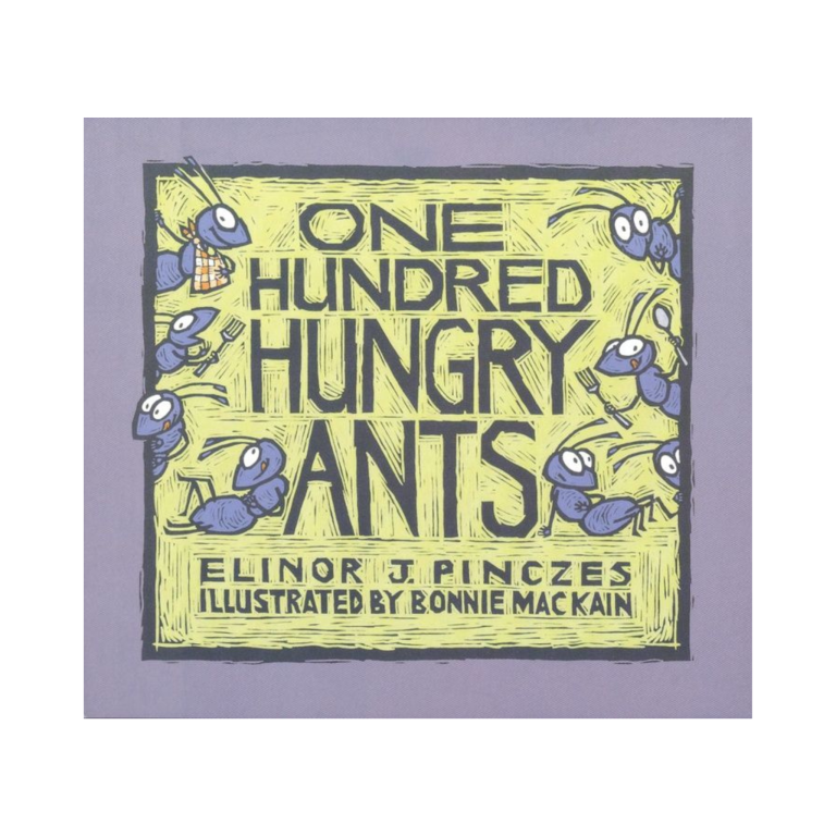 One Hundred Hungry Ants