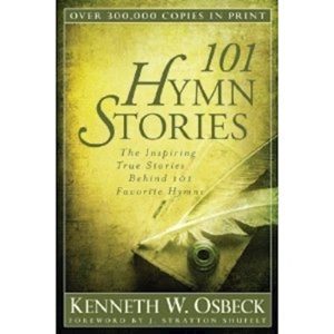 101 Hymn Stories