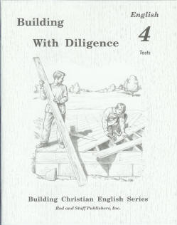 Building with Diligence - English 4: Tests