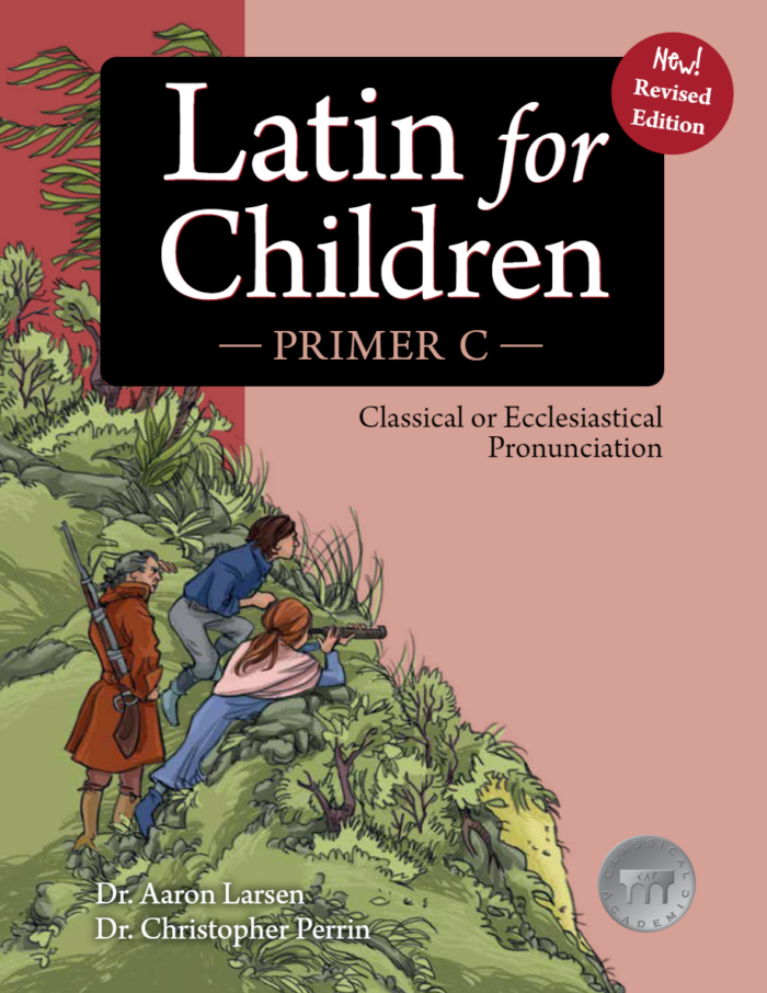 Latin for Children - Primer C (Revised Edition)