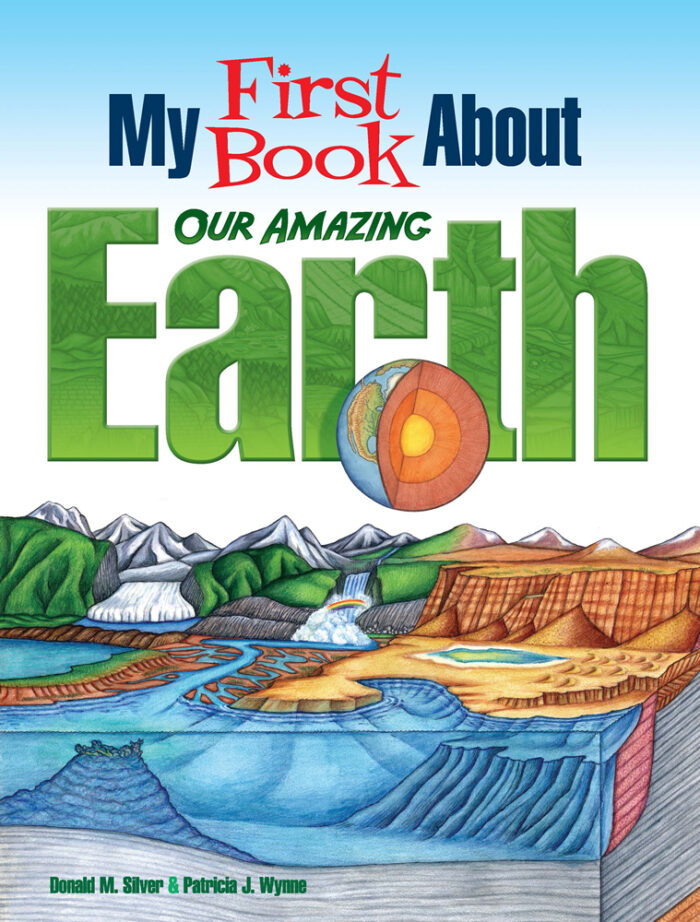 My First Book About Our Amazing Earth