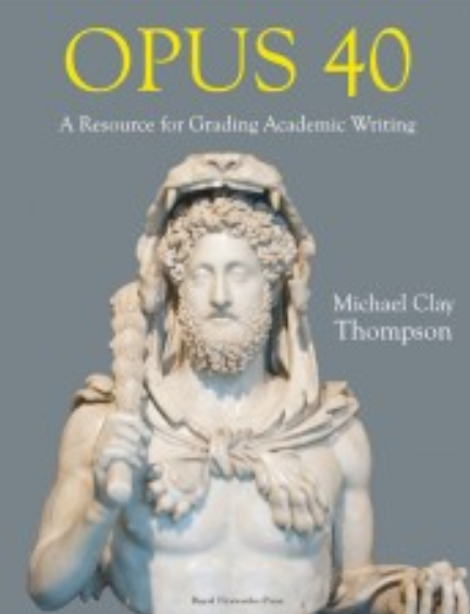 Opus 40: A Resource for Grading Academic Writing
