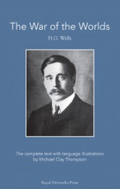 The War of the Worlds (H.G. Wells Trilogy)