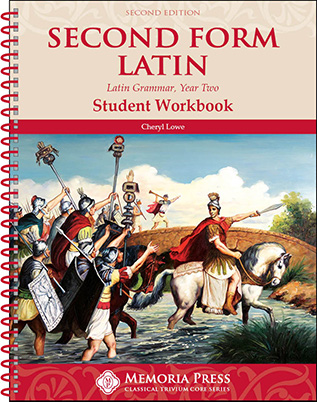 Second Form Latin - Student Workbook (Second Edition)