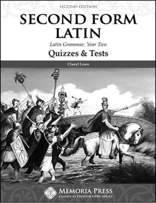 Second Form Latin - Quizzes and Tests (Second Edition)