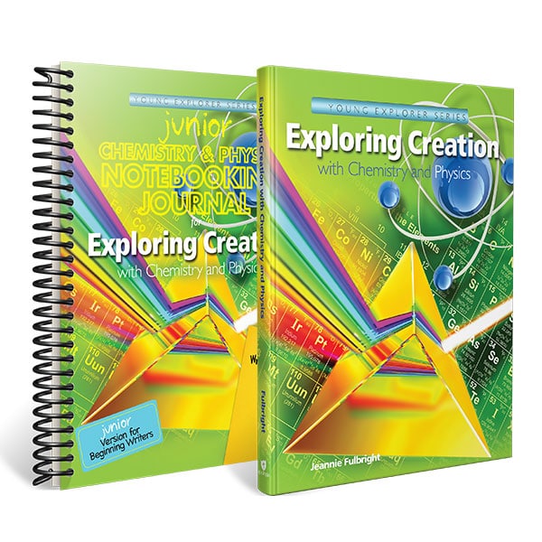 with　Journal　Exploring　Creation　Chemistry　and　Notebooking　Textbook　and　Physics　Junior　Classical　Education　Books