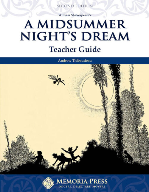 A Midsummer Night’s Dream - Teacher Guide (Second Edition)