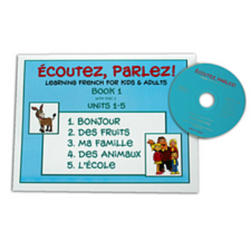 Ecoutez! Parlez! Individual French Oral Program 1 & CD