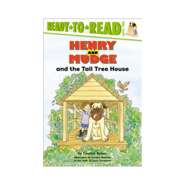 Henry and Mudge and the Tall Tree House (Book Twenty-One)