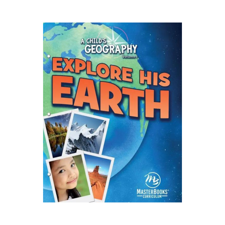 A Child's Geography Vol. 1: Explore His Earth