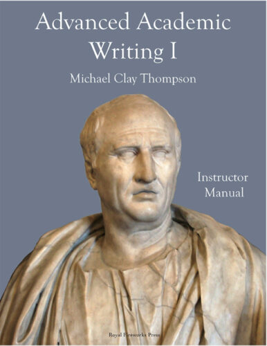 Advanced Academic Writing I - Instructor Manual (Third Edition)