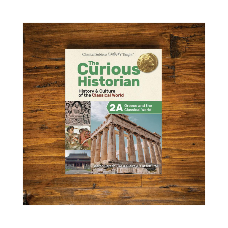 The Curious Historian: Level 2A - Student Edition