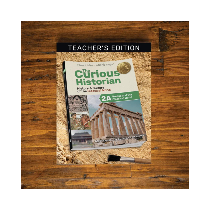 The Curious Historian: Level 2A - Teacher Edition