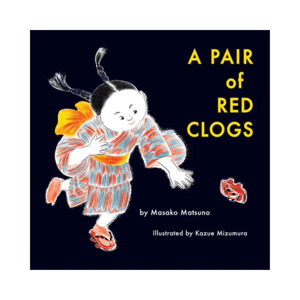 A Pair of Red Clogs (Paperback)