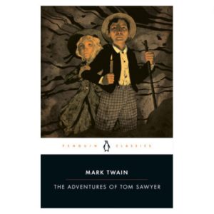 The Adventures of Tom Sawyer - Classical Education Books