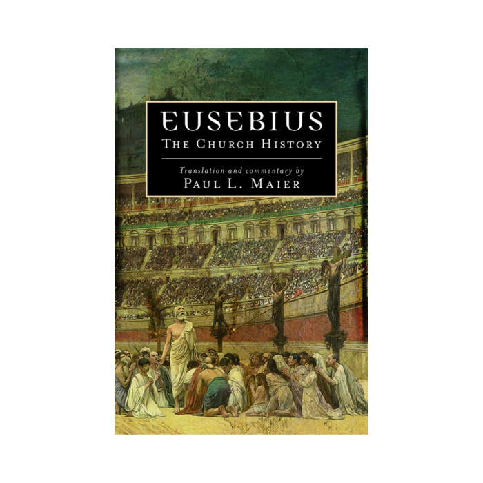 Eusebius: The Church History