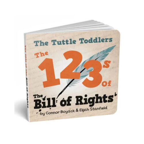 The Tuttle Toddlers: 123s of the Bill of Rights