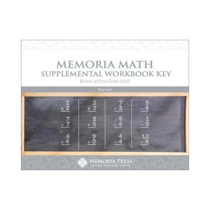 Memoria Math Supplemental Workbook Key - Review of First Grade Math