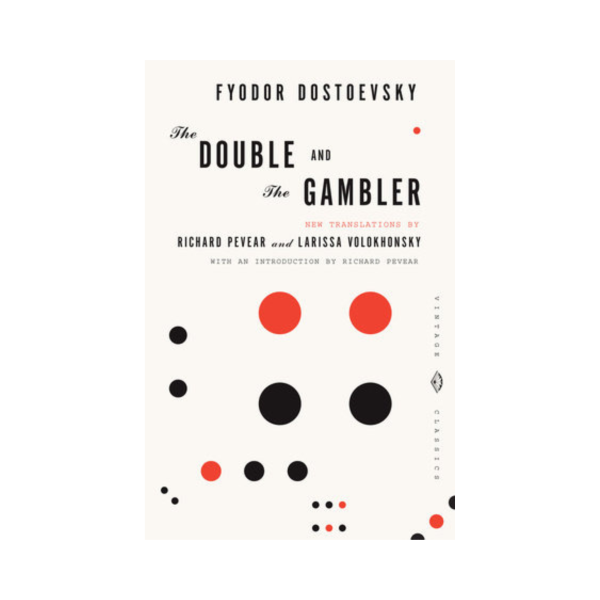 The Double and The Gambler