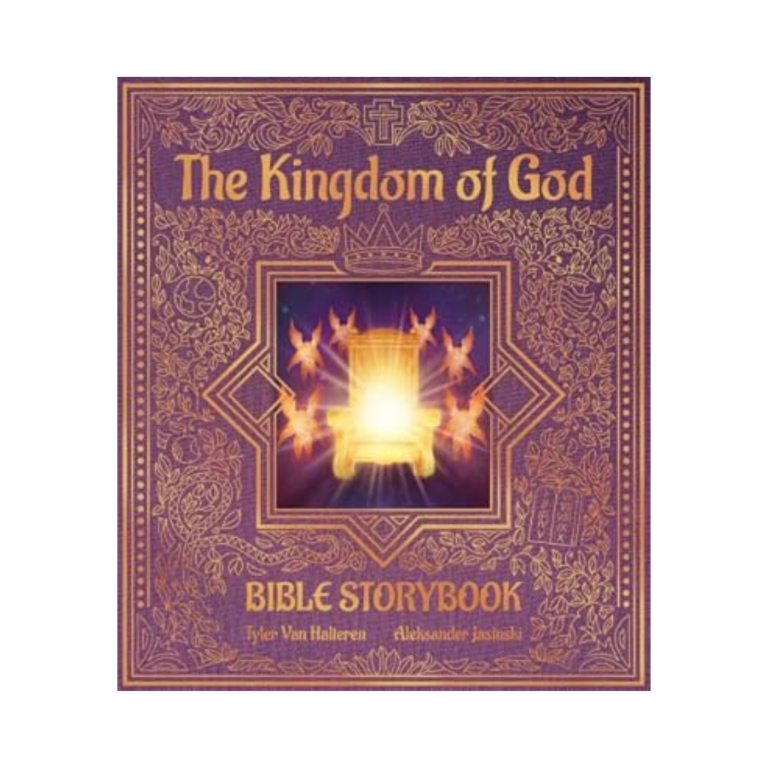 The Kingdom of God Bible Storybook - Old Testament